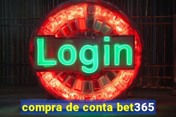 compra de conta bet365